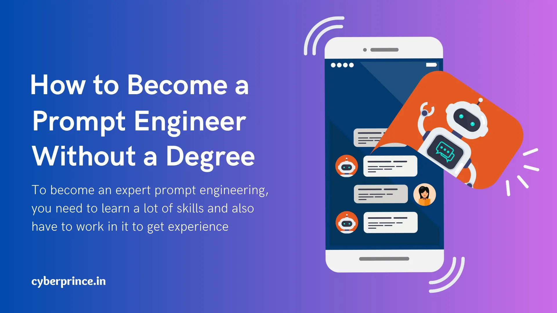 How to Become a Prompt Engineer Without a Degree